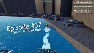 Roblox  Factory Simulator Playthrough  Episode 37  Tier 6 Silver amp Lead is Better than Gold [upl. by Carmel]