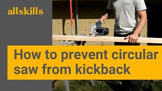 How to prevent circular saw from kickback [upl. by Otokam811]