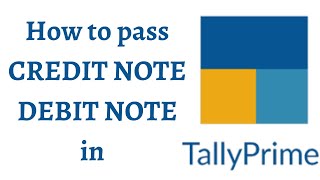 How to pass Credit note amp debit note in Tally prime  Tamil [upl. by Nibor]