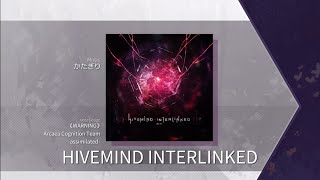 【Arcaea】 HIVEMIND INTERLINKED Future  Chartview [upl. by Sandie]