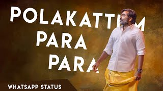 Polakattum ParaPara song  WhatsApp Status  Master  Anirudh [upl. by Onifled581]