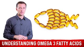 Understanding Omega3 Fatty Acids – Dr Berg [upl. by Giovanna779]