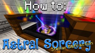 How to Astral Sorcery  Stella Refraction Table Minecraft 1165 [upl. by Ahsiekrats]