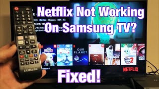 Netflix App on Samsung Smart TV Not Working Finally Fixed [upl. by Hermon245]