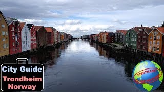 Trondheim Norway City Guide Complete firsthand travel guide  everything you need to see [upl. by Marinna]