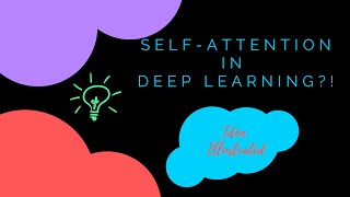 Selfattention in deep learning transformers  Part 1 [upl. by Yerhpmuh]