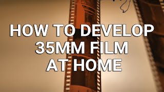 How to Develop 35mm Film at Home FAST amp EASY [upl. by Oremoh943]