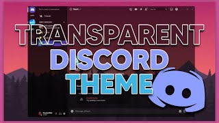 Make Your Discord Transparent for FREE 2021 [upl. by Blackmun]