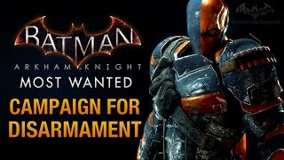 Batman Arkham Knight  Campaign for Disarmament Deathstroke Boss Fight [upl. by Salokcin]