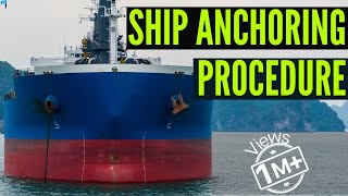 How Ship Anchor Works  Procedure For Anchoring a Ship at Sea [upl. by Jeffry]