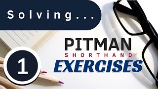 Pitman Shorthand Exercise 1 [upl. by Yunfei60]