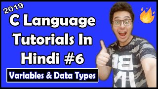 Variables amp Data Types In C C Tutorial In Hindi 6 [upl. by Nnoryt732]