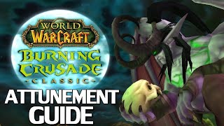 WoW Burning Crusade Classic Attunement Guide [upl. by Etnor]