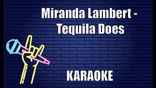 Miranda Lambert  Tequila Does Karaoke [upl. by Cusick452]