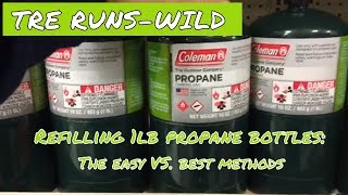 The easiest and best way to refill 1lb propane bottles [upl. by Magnus]