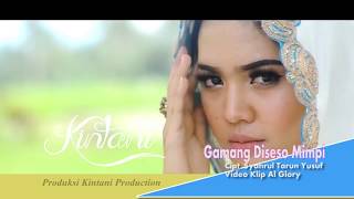 Kintani  Gamang Di Seso Mimpi Official Video Clip HD [upl. by Aryas]