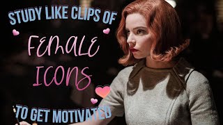 Female icons study like clips to get u motivated [upl. by Ahdar562]