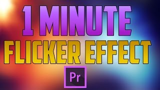 Premiere Pro CC  How to do the Flicker Effect [upl. by Aihtibat]