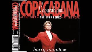 Barry Manilow  Copacabana At the Copa Long Version [upl. by Fesuoy]