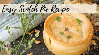 Easy Scottish Scotch Pie Recipe from Scotland Easy Version [upl. by Tiat]