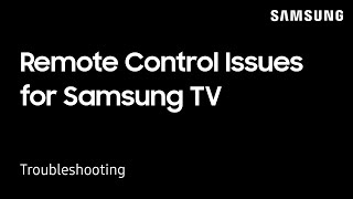 Troubleshooting Remote Control Issues for your Samsung TV  Samsung US [upl. by Keverne126]