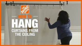 How to Hang Curtains From the Ceiling  The Home Depot [upl. by Mauricio61]