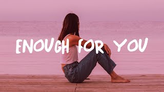 Olivia Rodrigo  enough for you Lyrics [upl. by Eidak]