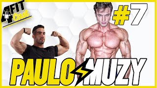 PAULO MUZY  4FITCAST 07 [upl. by Genet420]