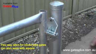 Gate Latch 2 way for round pipe and square [upl. by Tibold]