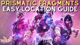 How to Find ALL Prismatic Fragments QUICK amp EASY [upl. by Pan]