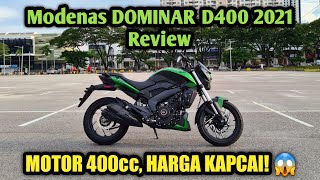 Modenas Dominar D400 2021 Malaysia  REVIEW [upl. by Ynoffit255]