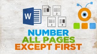 How to Number All Pages Except First in Word 2019 [upl. by Maurine]