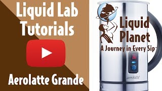 Liquid Lab  Aerolatte Grande Milk Frother [upl. by Karole]