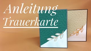 Trauerkarte basteln mit Stampin´ Up Produkten [upl. by Ennovihc]