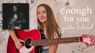 Olivia Rodrigo enough for you Guitar Tutorial fingerpicking AND strumming  Nena Shelby [upl. by Vary]