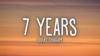 Lukas Graham  7 Years Lyrics [upl. by Yrrem]