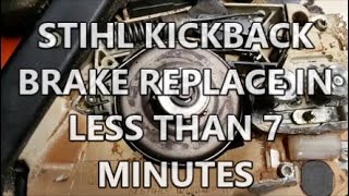 Stihl Chainsaw Kickback Brake Replace [upl. by Barcellona]