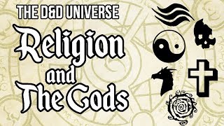 DampD Universe Religion and the Gods [upl. by Assilem39]