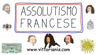 L assolutismo francese [upl. by Anaher]