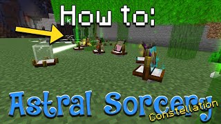 How to Astral Sorcery  Constellation Part 1 Minecraft 1165 [upl. by Aehtela]