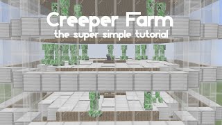 Simple Creeper Farm Tutorial 116 [upl. by Doownil]