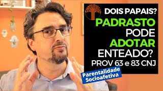 Parentalidade Socioafetiva  Provimento 63 e 83 CNJ na prática [upl. by Anilac861]