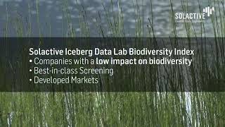 Solactive Biodiversity Index Solutions [upl. by Acirej639]