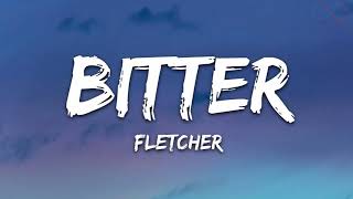 1 HOUR FLETCHER  Bitter [upl. by Alleris]