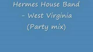 Hermes House Band  Country Roads Party mix [upl. by Lukin928]