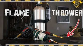 How To Build A FLAMETHROWER TKOR Dives Into Everything You Need To Know About Flame Throwers [upl. by Hamas]