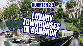 Bangkok Luxury Property Tour  Quarter 39 Townhouses Sukhumvit 39 [upl. by Annora]