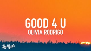 Olivia Rodrigo  good 4 u Lyrics [upl. by Enneite301]