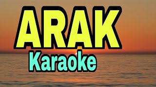 Arak Karaoke [upl. by Nesiaj]