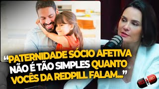 COMO FUNCIONA O RECONHECIMENTO DA PATERNIDADE SOCIOAFETIVA  REDCAST  RAFAELA FILTER ADVOGADA [upl. by Ardnassac]